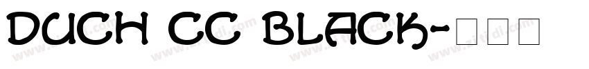 DUCH CC Black字体转换